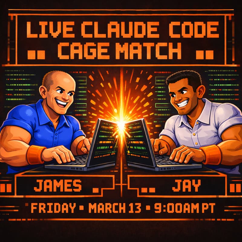 Cover Image for Live Claude Code Building with James & Jay