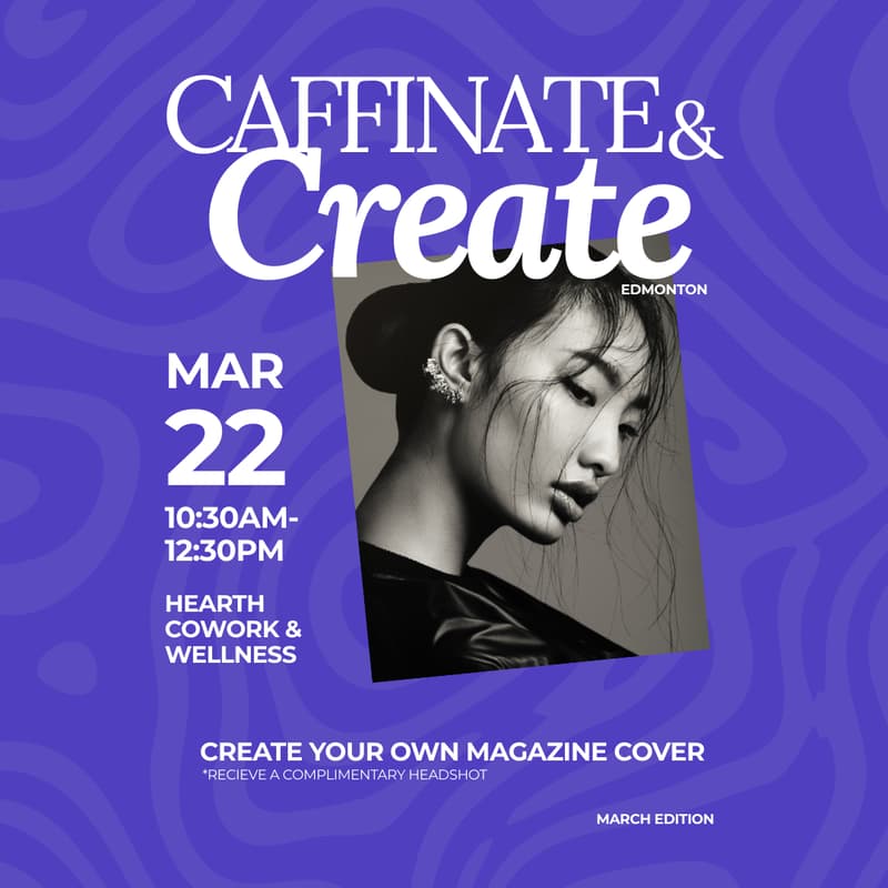 Cover Image for Caffeinate and Create - March