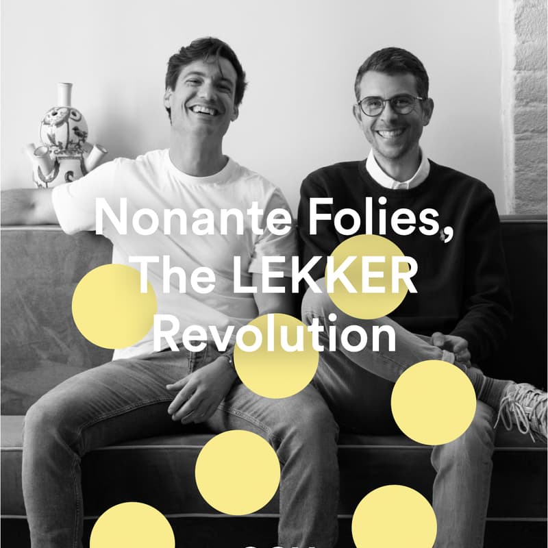 Cover Image for NONANTE FOLIES, leading the LEKKER revolution