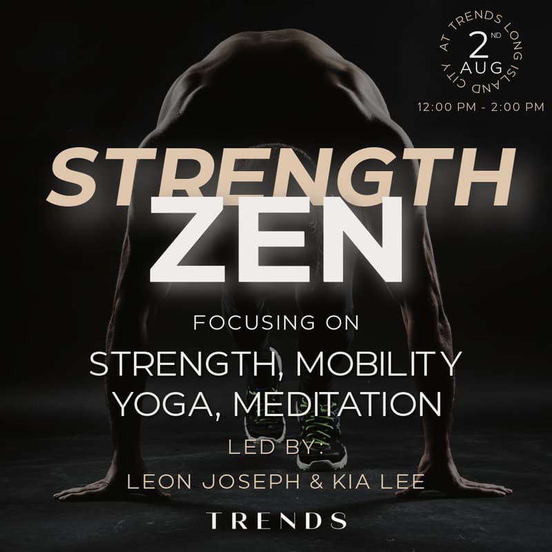 Cover Image for StrengthZen w/ Leon Joseph & Kia Lee @ Trends
