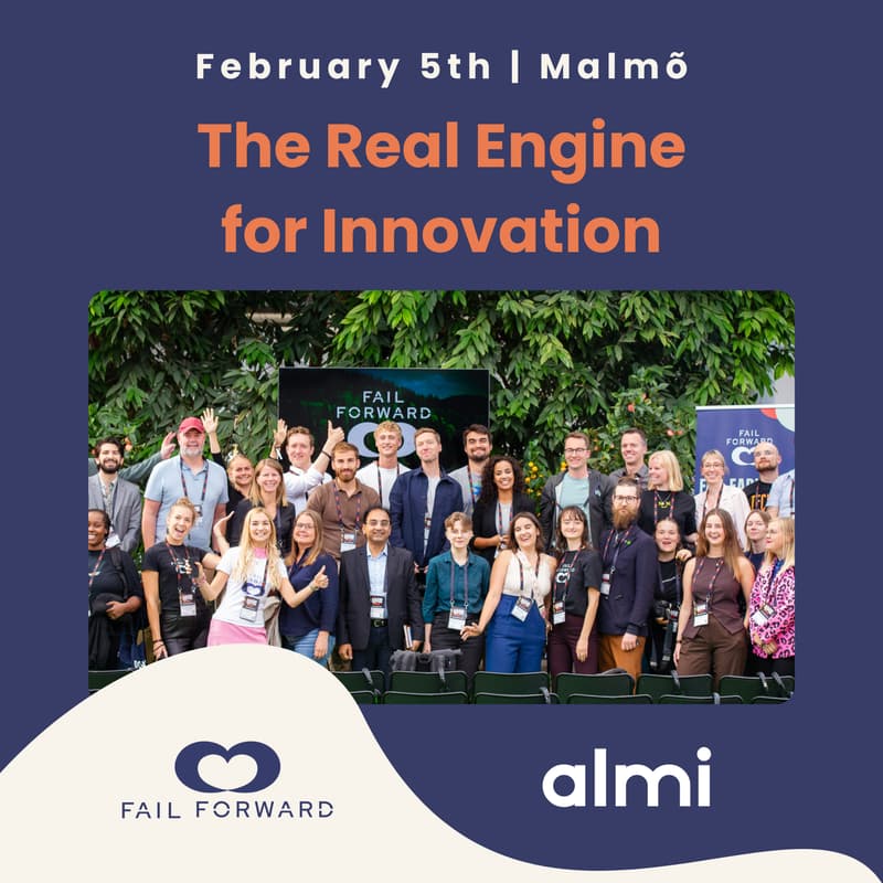 Cover Image for The Real Engine for Innovation | FailForward & ALMI