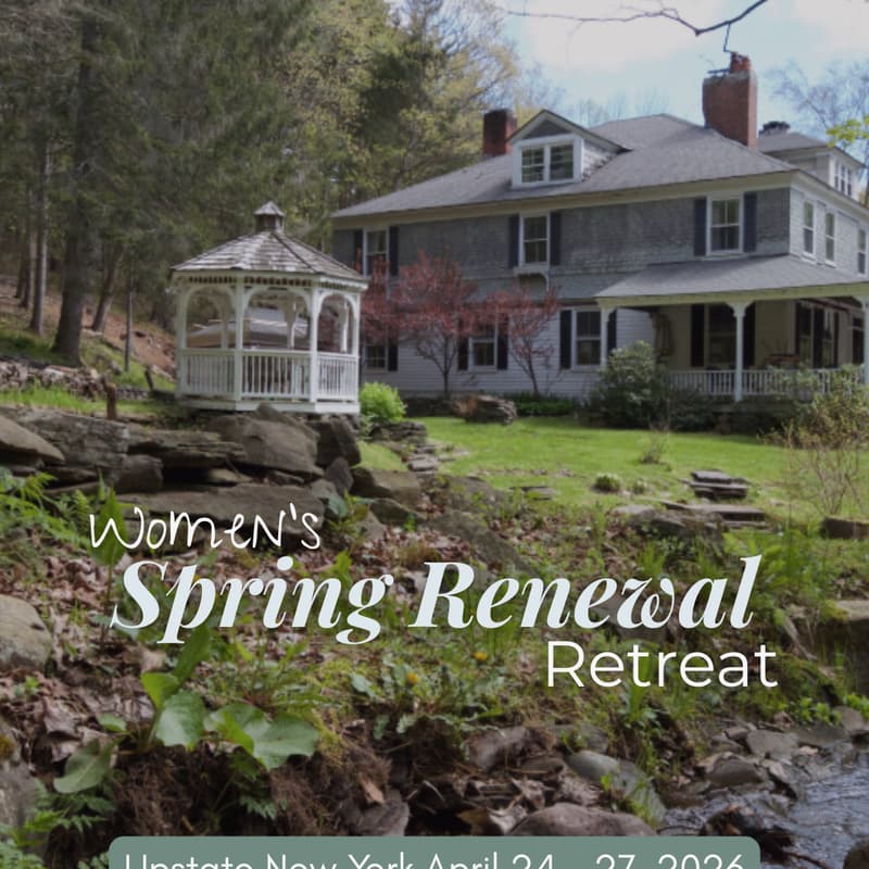 Cover Image for Women's Spring Renewal Retreat in Upstate New York