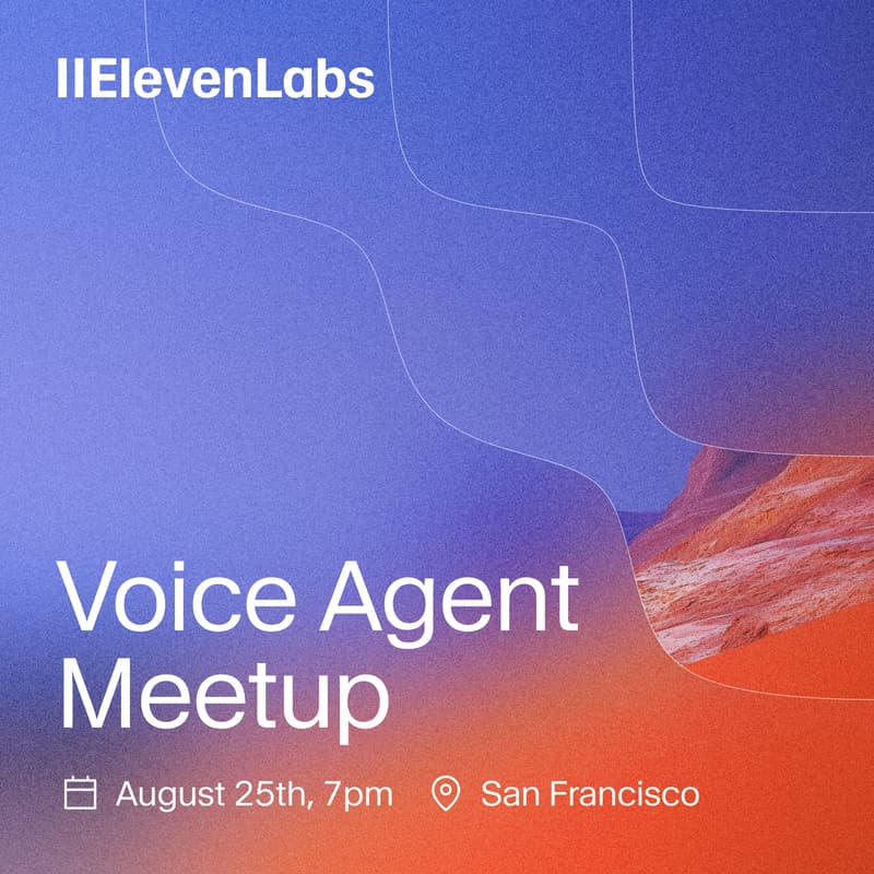 Cover Image for ElevenLabs Voice Agent Meetup
