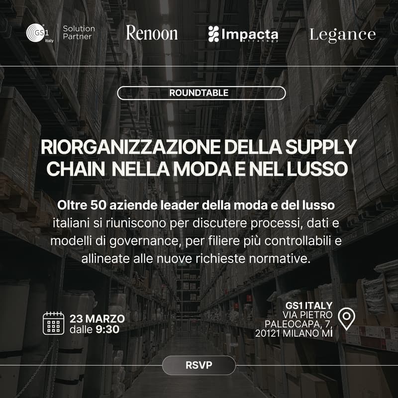 Cover Image for ROUNDTABLE:                                                 Riorganizzazione della Supply Chain nella Moda e nel Lusso