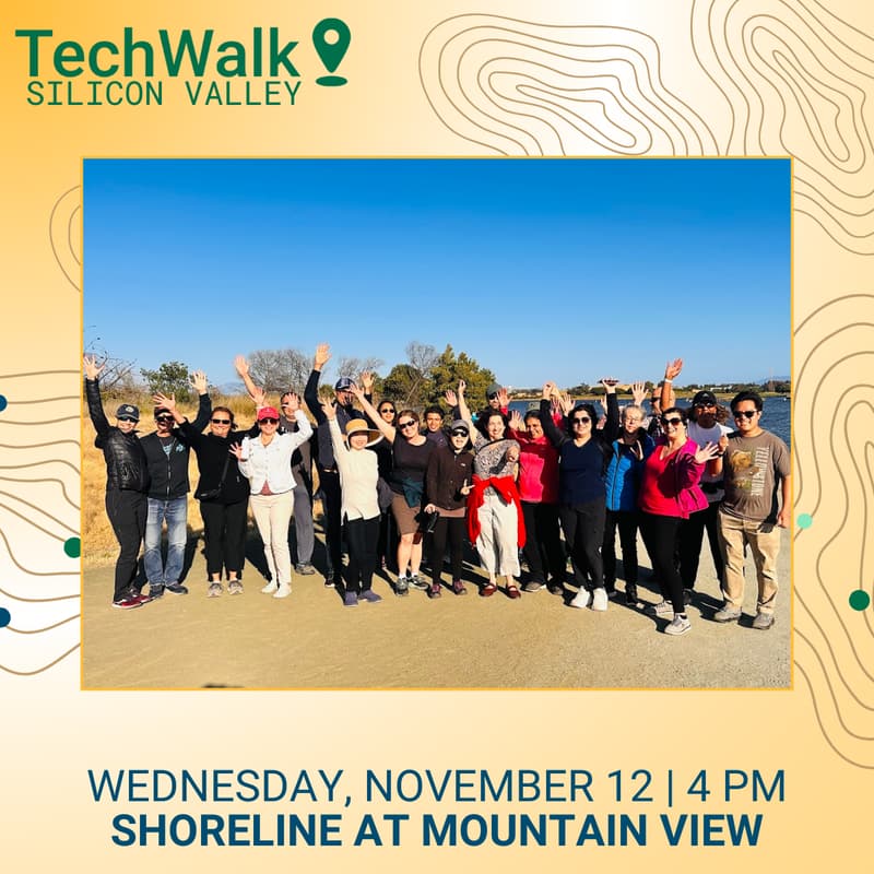 Cover Image for TechWalk | Silicon Valley, 11/12