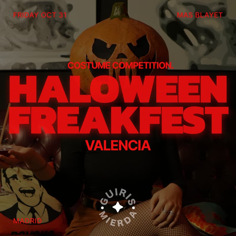 Cover Image for THE HALLOWEEN FREAKFEST 👻   | VALENCIA