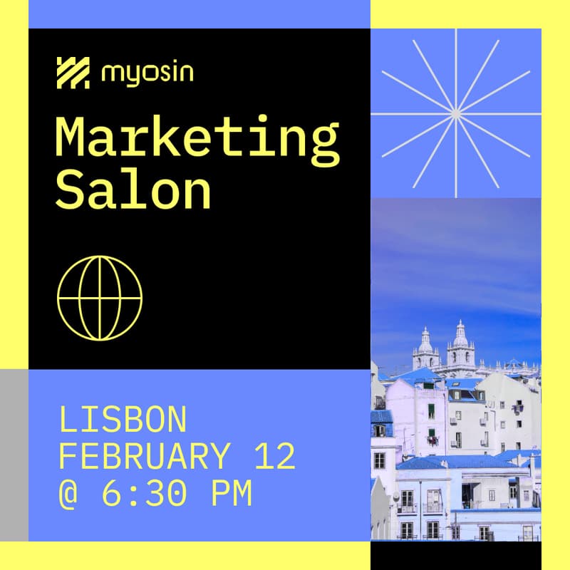 Cover Image for Myosin Marketers Salon: Lisbon