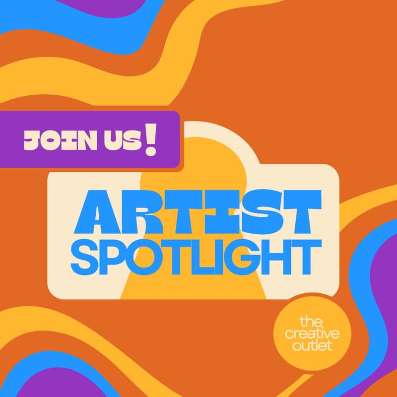 Cover Image for The Creative Outlet Artist Spotlight |