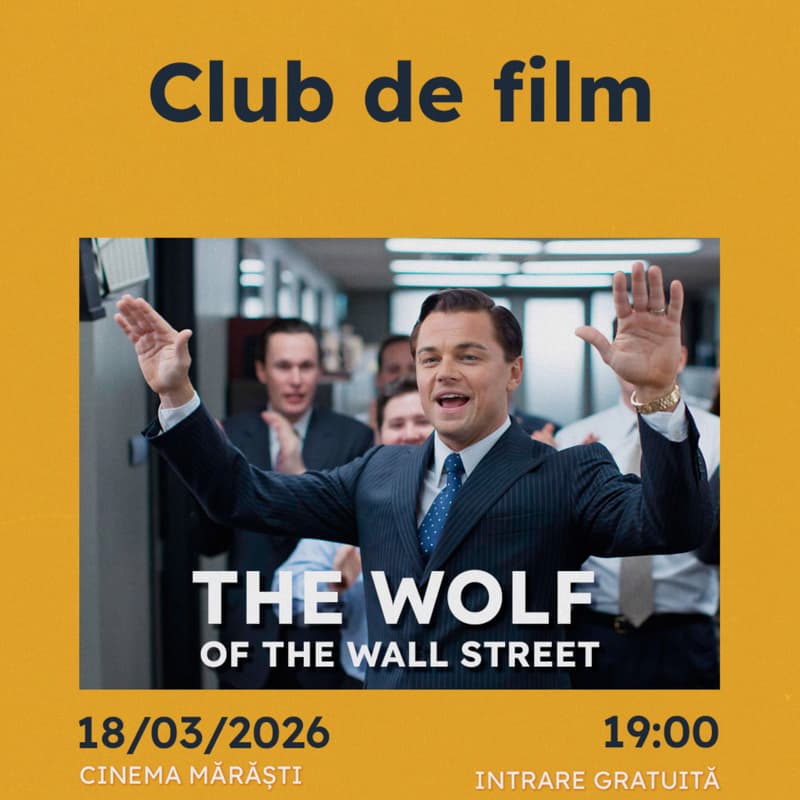 Cover Image for Proiecție de film & discuție: The Wolf of Wall Street (r. Martin Scorsese)
