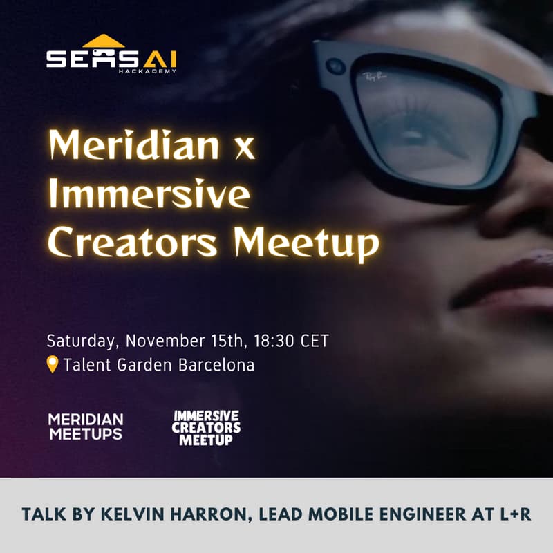 Cover Image for Meridian x Immersive Creators Meetup