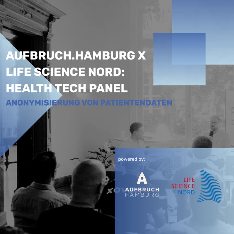 Cover Image for HEALTH TECH PANEL: Anonymisierung von Patientendaten- Chancen & Herausforderungen