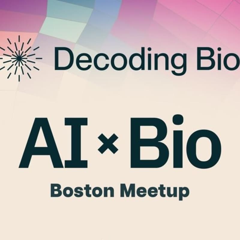 Cover Image for Decoding Bio: Boston AI x Bio Meetup