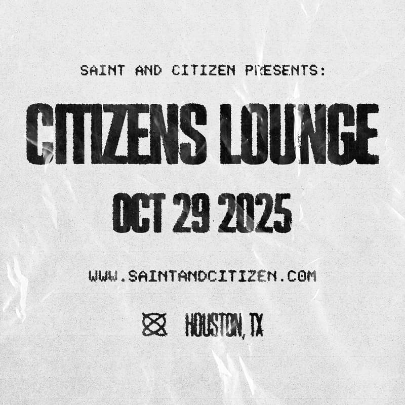 Cover Image for Citizen's Lounge - Presented by Saint & Citizen