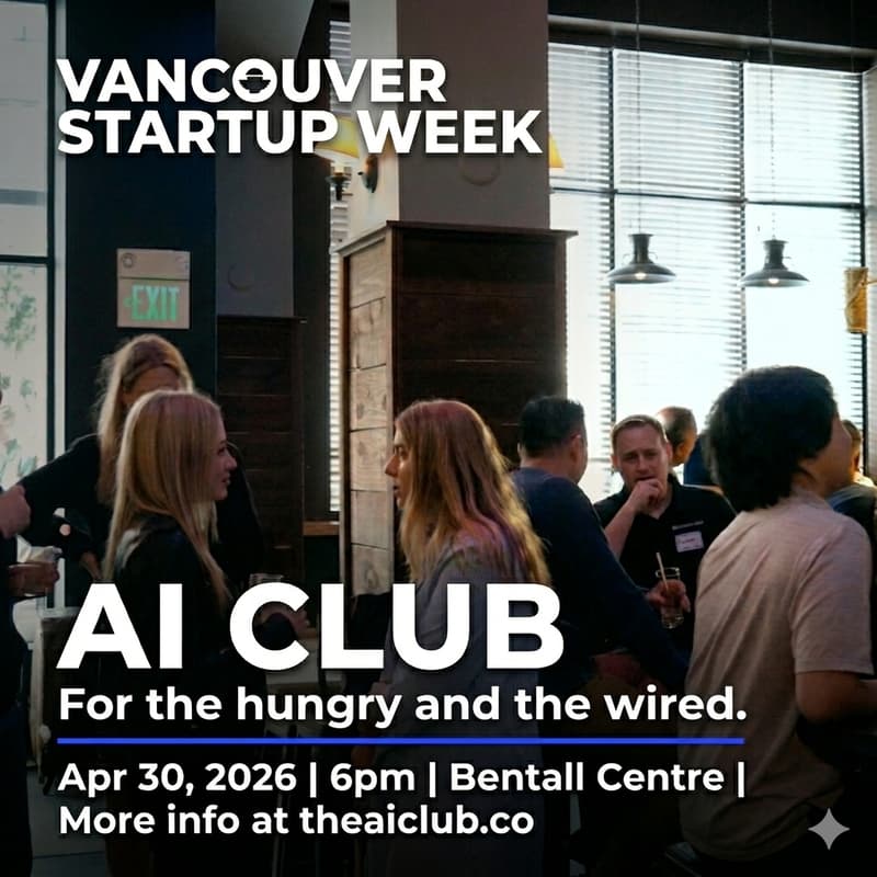 Cover Image for AI Club at Vancouver Startup Week