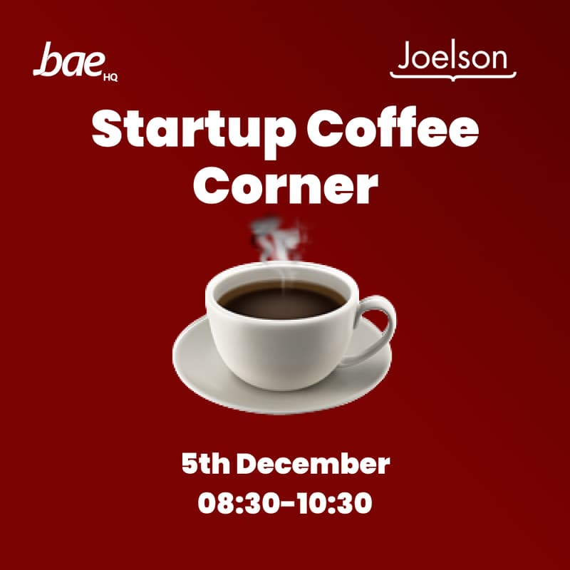 Cover Image for Startup Coffee Corner with Bae HQ x Joelson