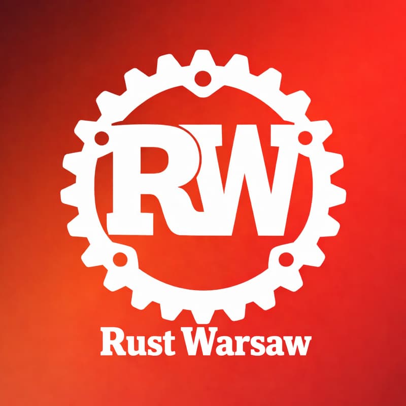 Cover Image for Rust Warsaw Meetup: April 2026