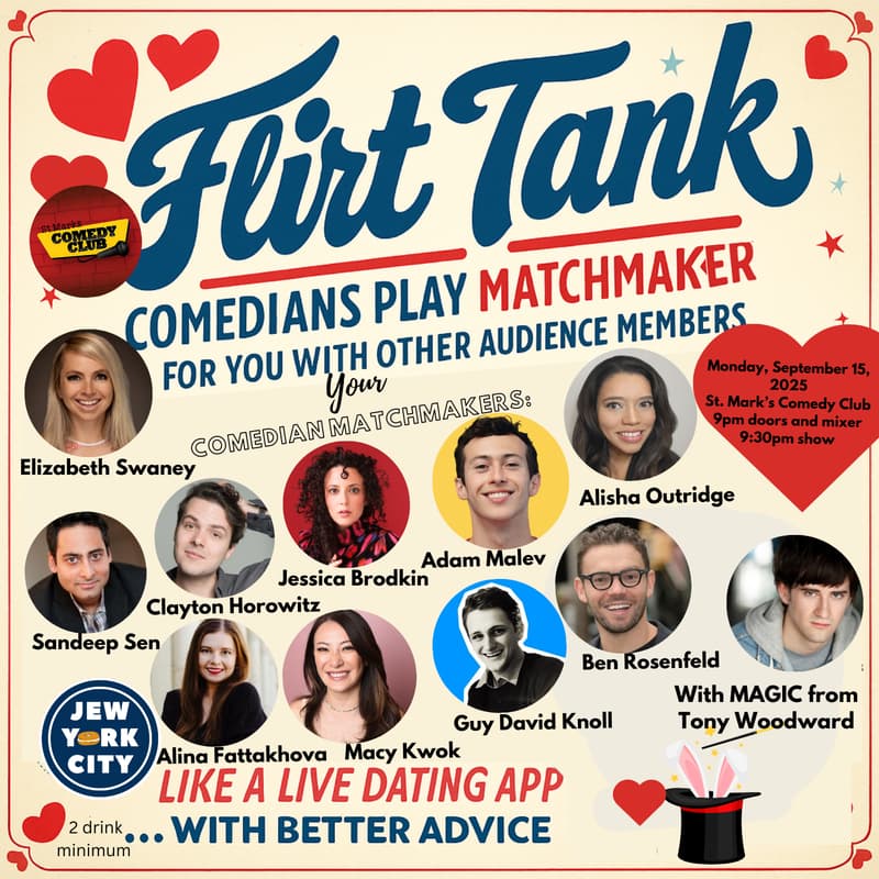 Cover Image for Flirt Tank Dating Comedy Show- We Find You a Date! September 15, New York