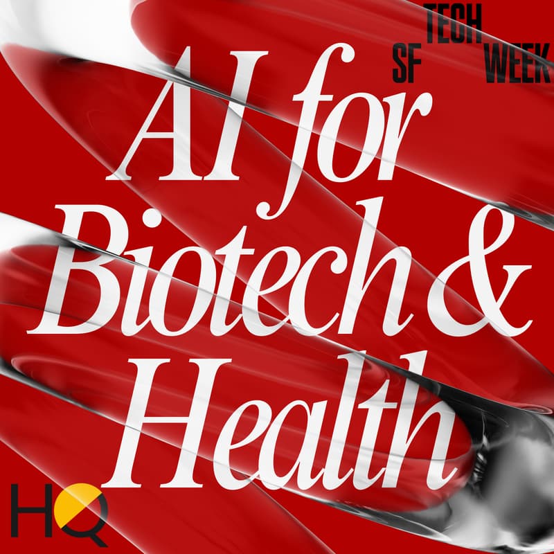 Cover Image for TechBio: AI for Biotech & Health - SF Tech Week