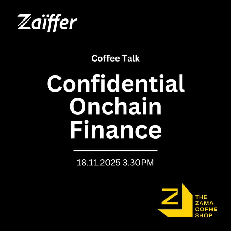 Cover Image for Zaiffer: Confidential Onchain Finance Coffee @DevCon
