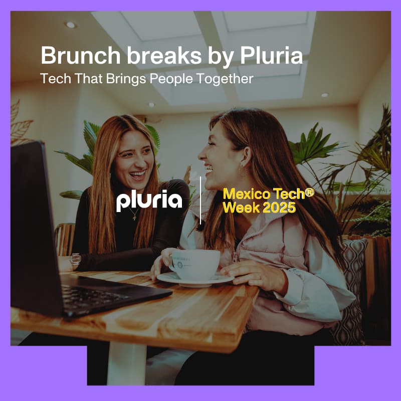 Cover Image for Thursday Brunch Breaks by Pluria: Tech That Brings People Together