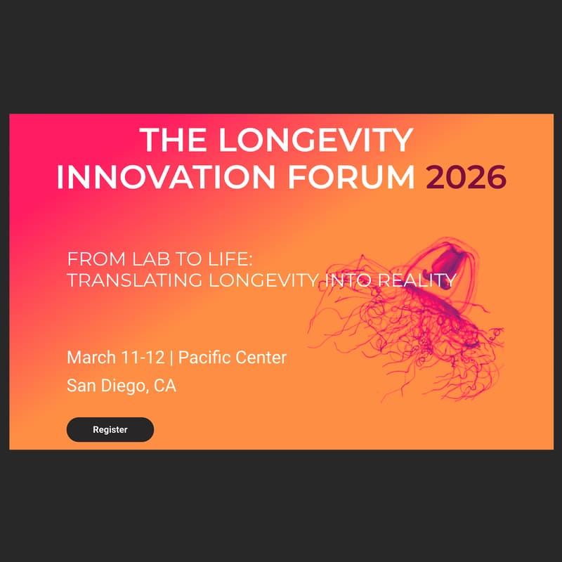 Cover Image for Longevity Innovation Forum 2026