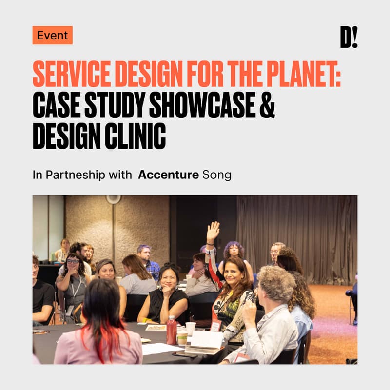 Cover Image for Service Design for the Planet: Case Study Showcase & Design Clinic