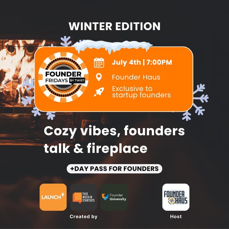 Cover Image for Founder Fridays - Winter Edition ❄️🔥 - Florianópolis/BR