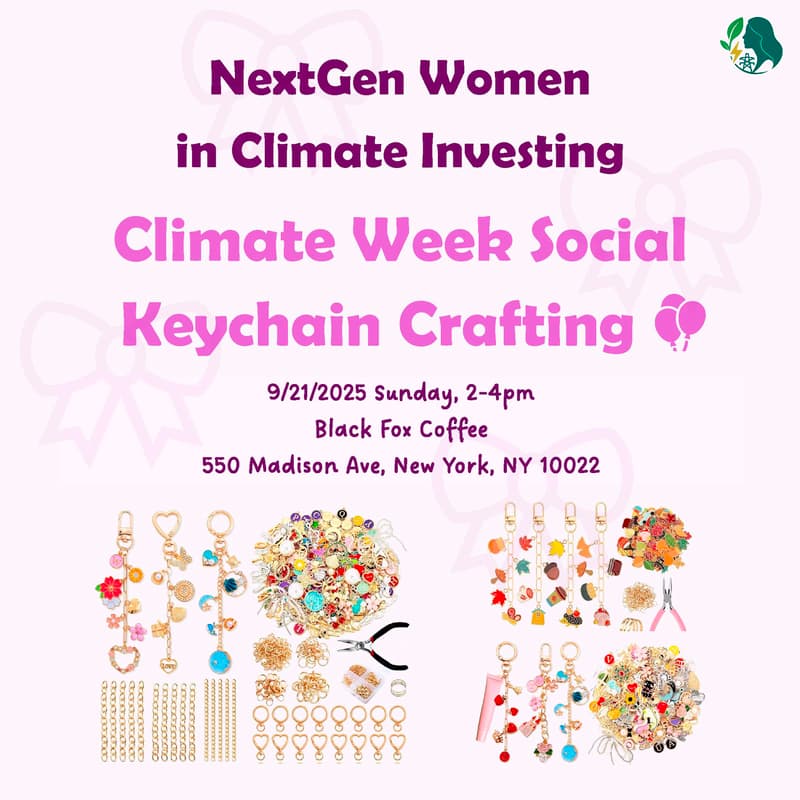 Cover Image for NextGen Women in Climate Investing - Keychain Crafting