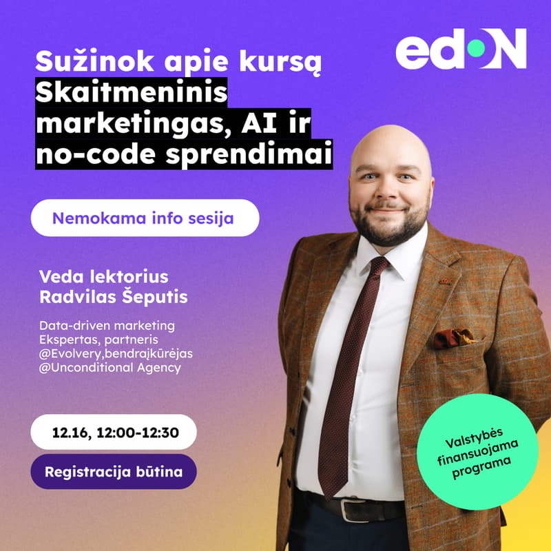 Cover Image for Sužinok apie edON kursus „Skaitmeninis marketingas, AI ir no-code sprendimai“