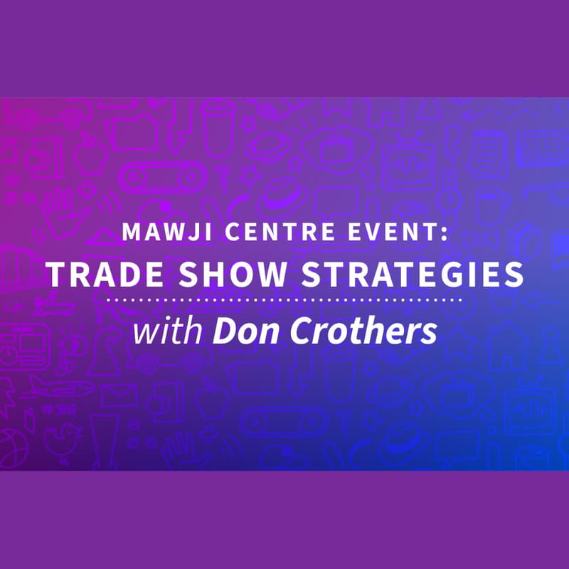 Cover Image for Trade Show Booth Strategies