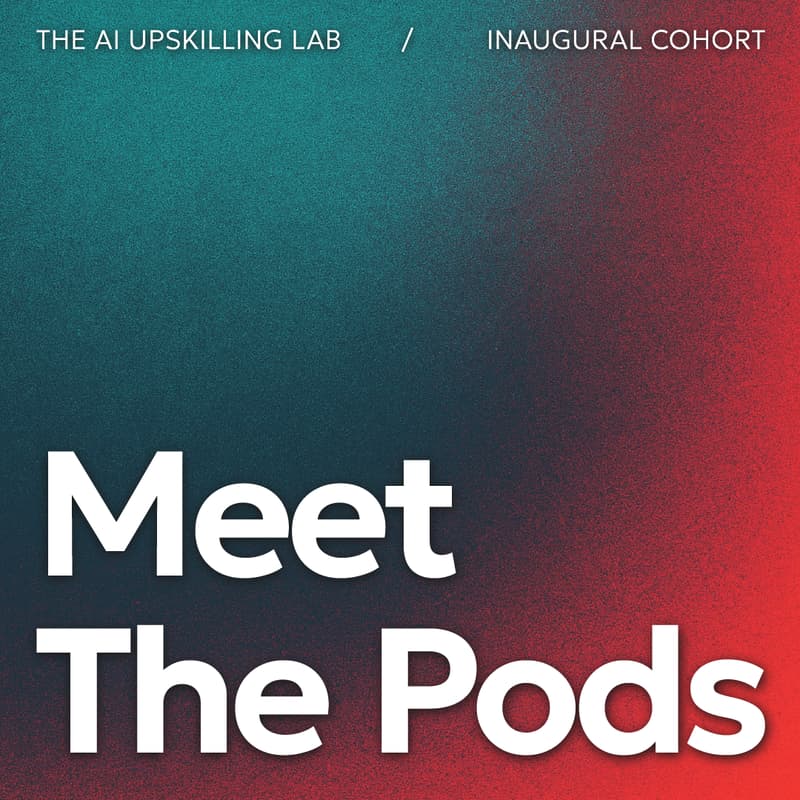 Cover Image for Meet The Pods—The Inaugural Cohort