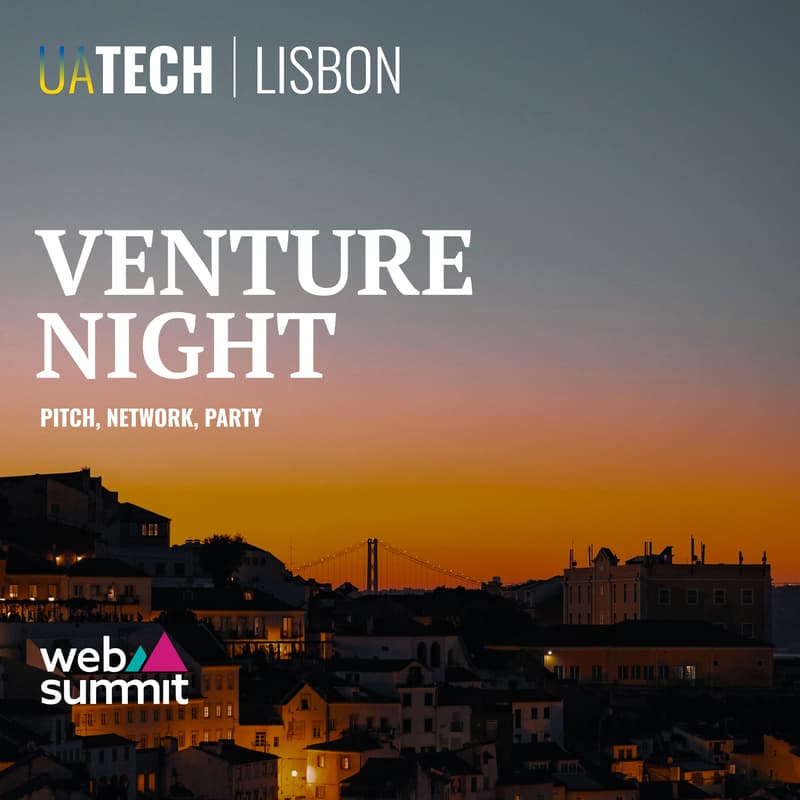 Cover Image for UAtech Venture Night @ Web Summit Lisbon 2026 (TENTATIVE DATE) – The Ultimate Startup & Investor Experience!