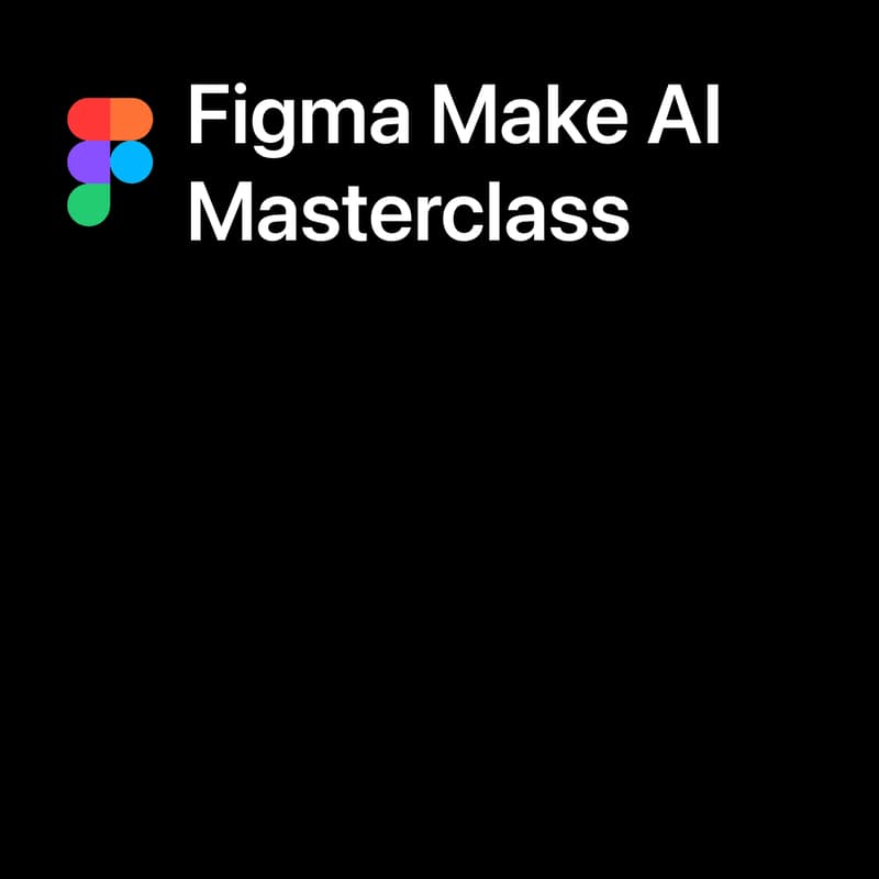 Cover Image for Figma Make AI Masterclass
