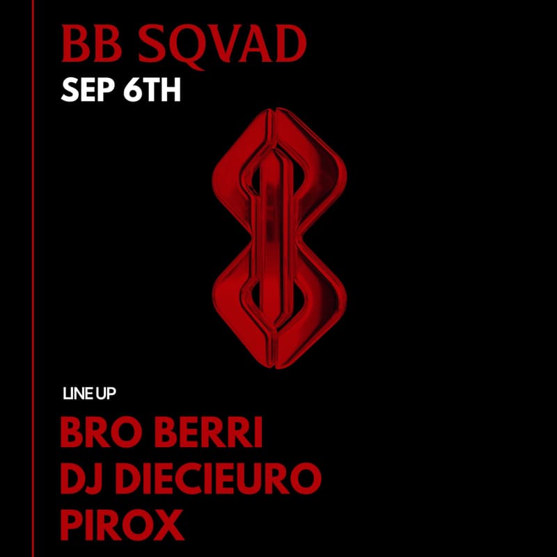 Cover Image for BB SQVAD - Opening Party - September 6th