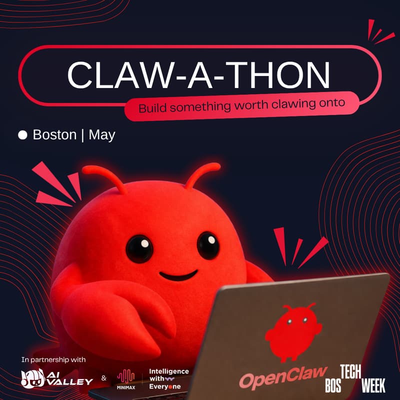 Cover Image for Claw-a-thon — by AI Valley × MiniMax