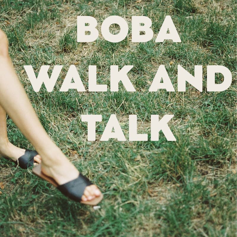 Cover Image for Boba and a Stroll