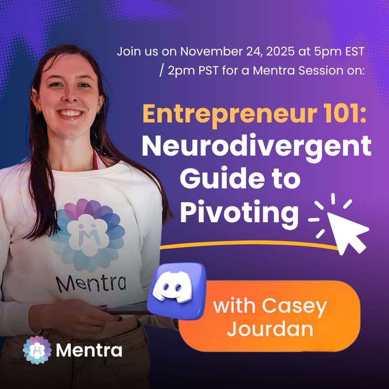 Cover Image for "Entrepreneur 101: Neurodivergent Guide to Pivoting with Casey Jourdan