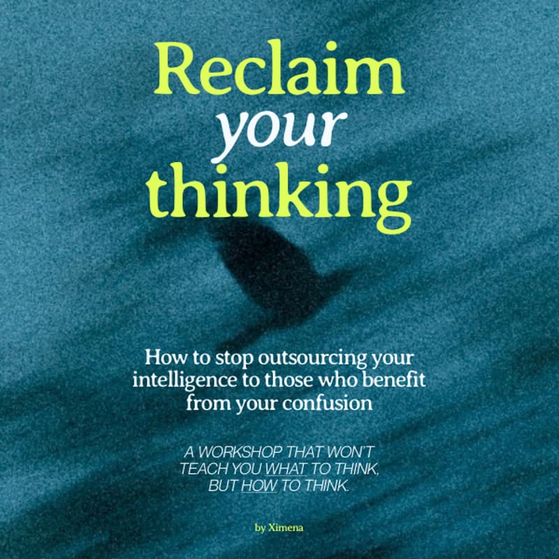 Cover Image for Reclaim your thinking | 45 min workshop