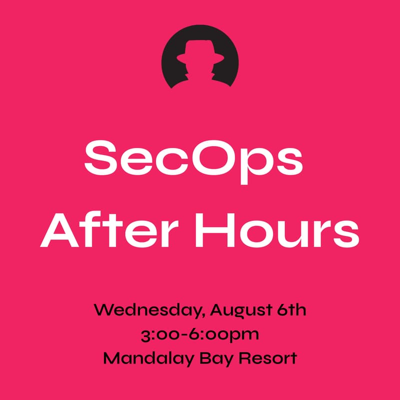 Cover Image for [Black Hat] SecOps After Hours
