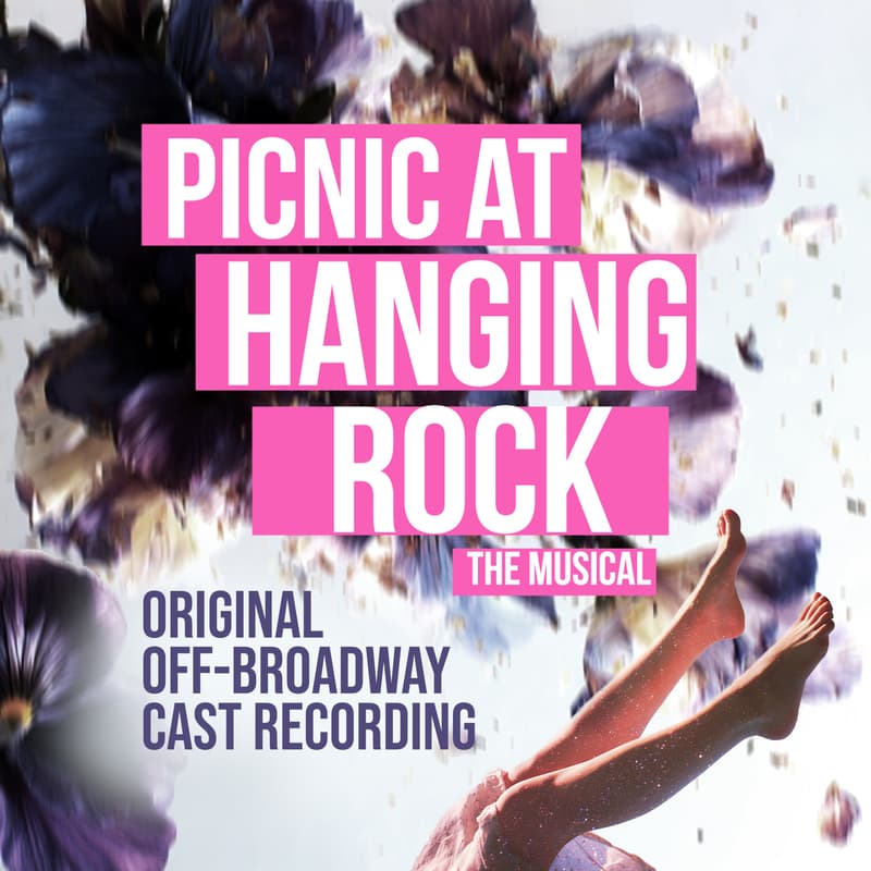 Cover Image for Picnic at Hanging Rock's Off-Broadway Cast Album Launch