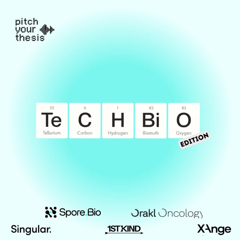 Cover Image for Pitch Your Thesis: Tech Bio Edition