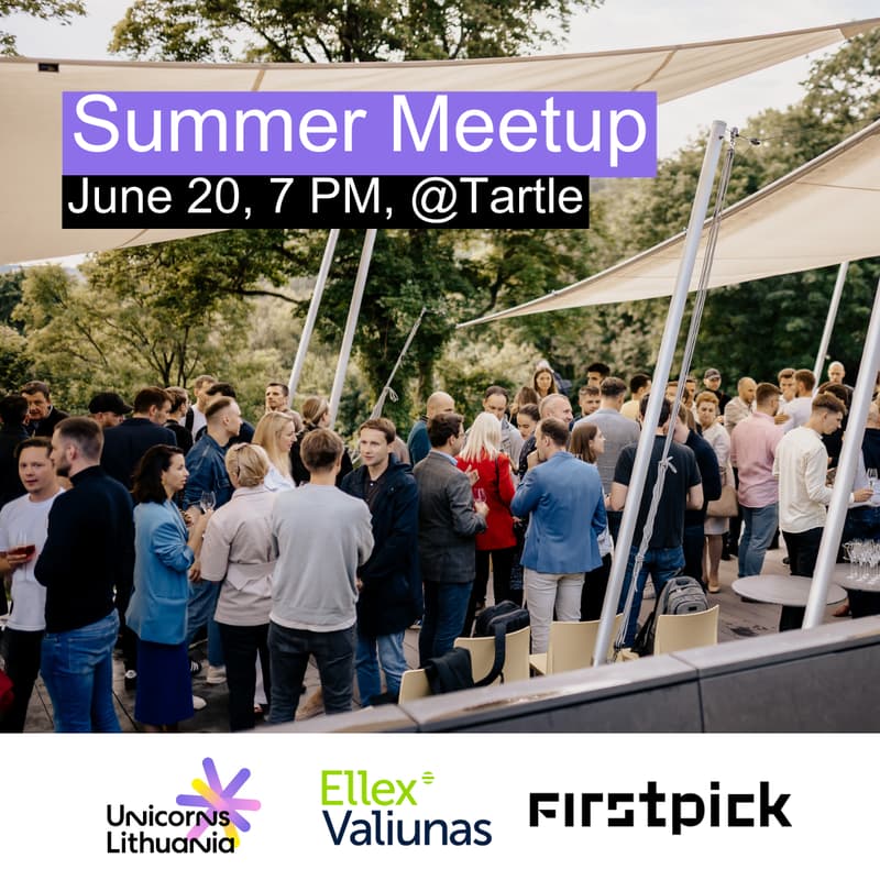Cover Image for Unicorns Lithuania x Ellex Valiūnas x FIRSTPICK Summer Meetup