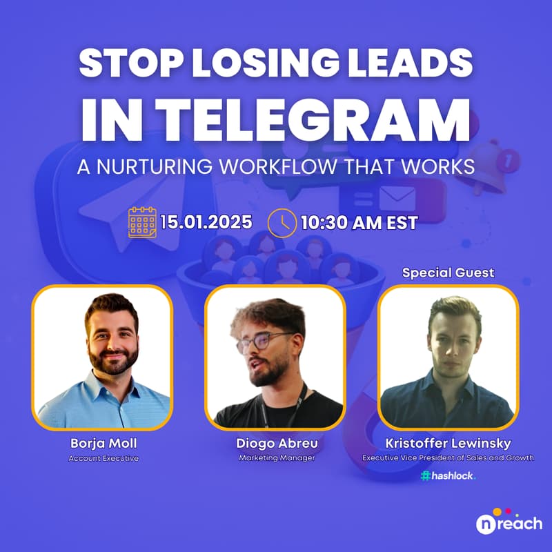 Cover Image for Stop Losing Leads in Telegram: A nReach Nurturing Workflow That Works