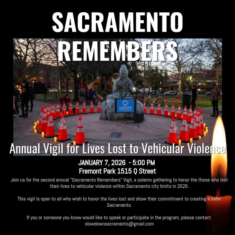 Cover Image for Sacramento Remembers: Annual Vigil for Lives Lost to Vehicular Violence