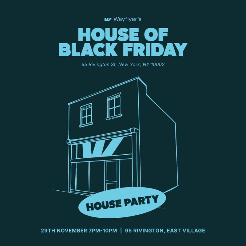 Cover Image for House Party | Black Friday Weekend
