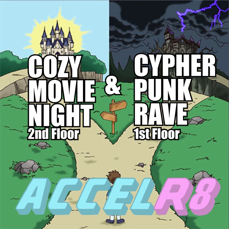 Cover Image for ACCELR8 | MOVIE AND RAVE @ ZO HOUSE