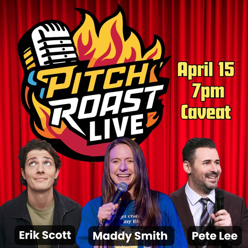 Cover Image for Pitch Roast Live - April 15th