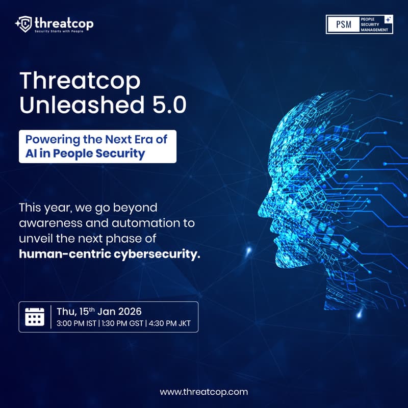 Cover Image for Threatcop Unleashed 5.0 – Powering the Next Era of AI in People Security