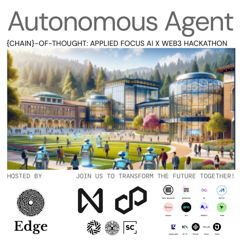 Cover Image for 🤖Hacking IRL Session - Autonomous Agent: AI x Web3 Hackathon @Berkeley🔥