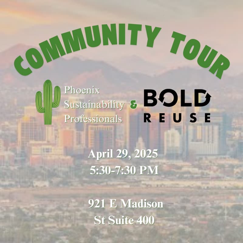 Cover Image for PHX Sustainability Professionals April Community Tour